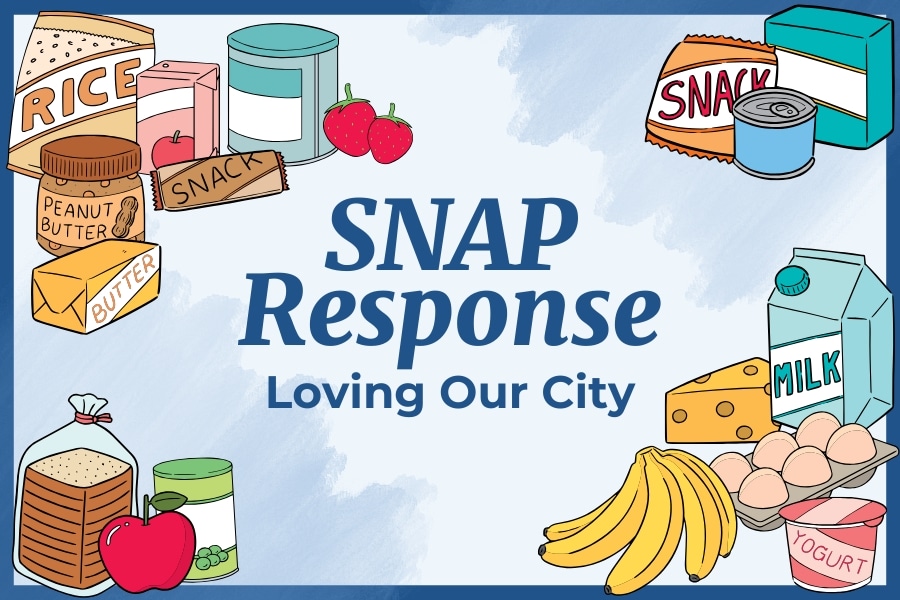 SNAP Response Loving Our City