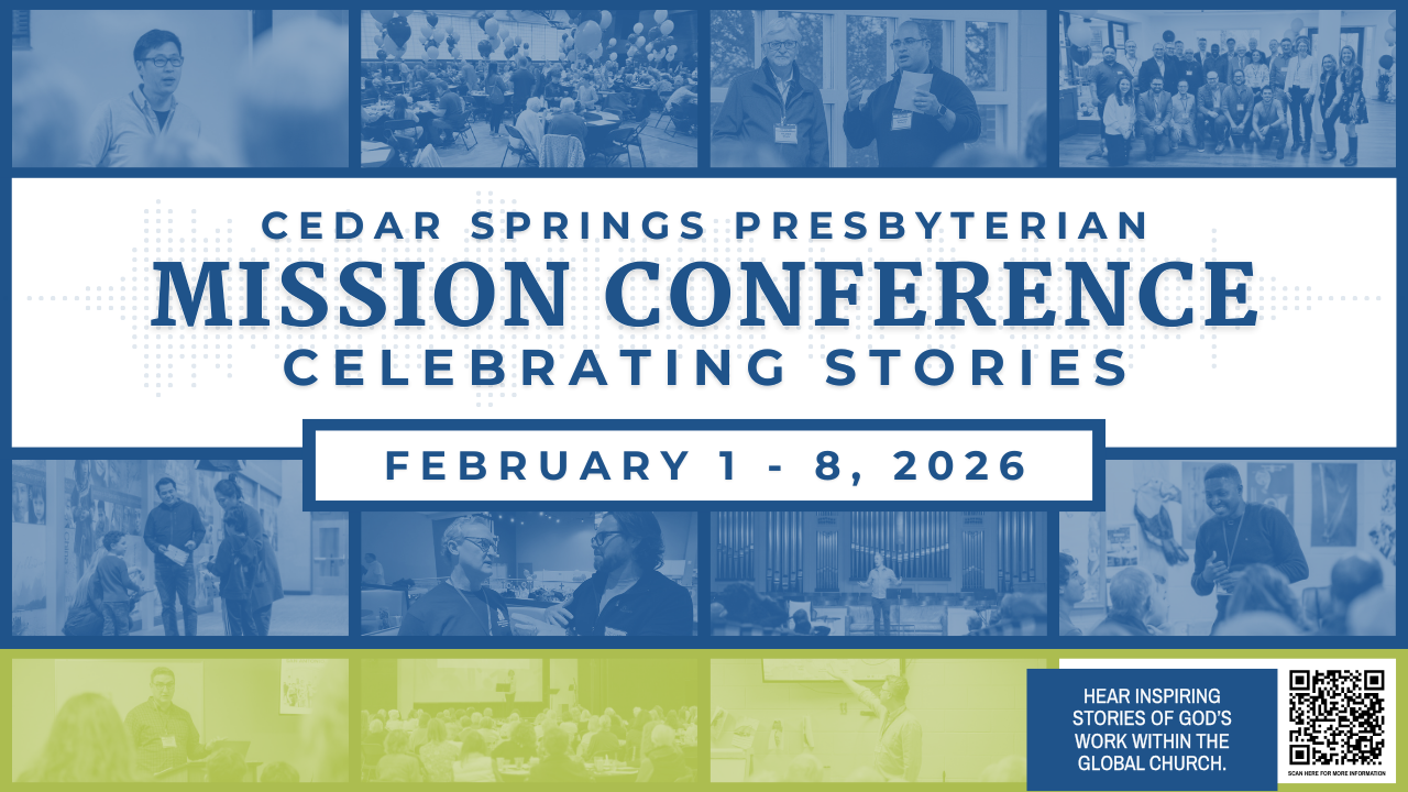2026 Mission Conference - Cedar Springs Presbyterian Church Knoxville, TN